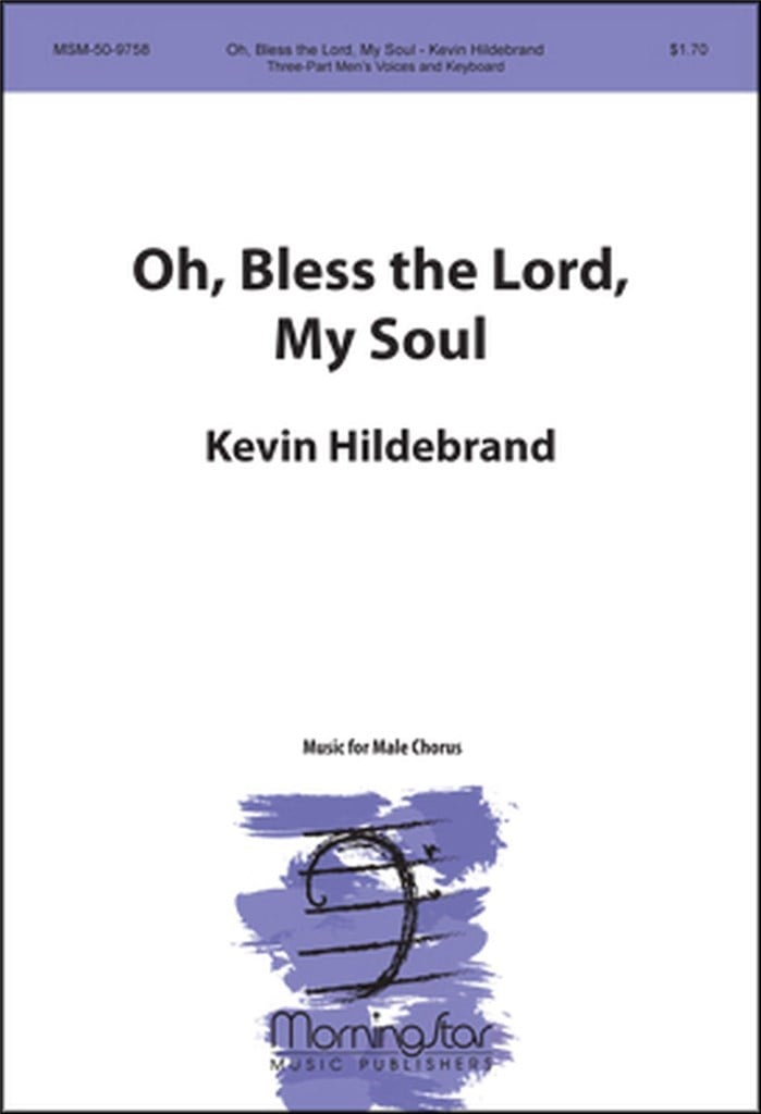 Oh, Bless the Lord, My Soul